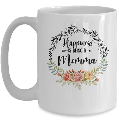 Happiness Is Being A Momma The First Time Mothers Day Mug-Coffee Mug-Mug-White