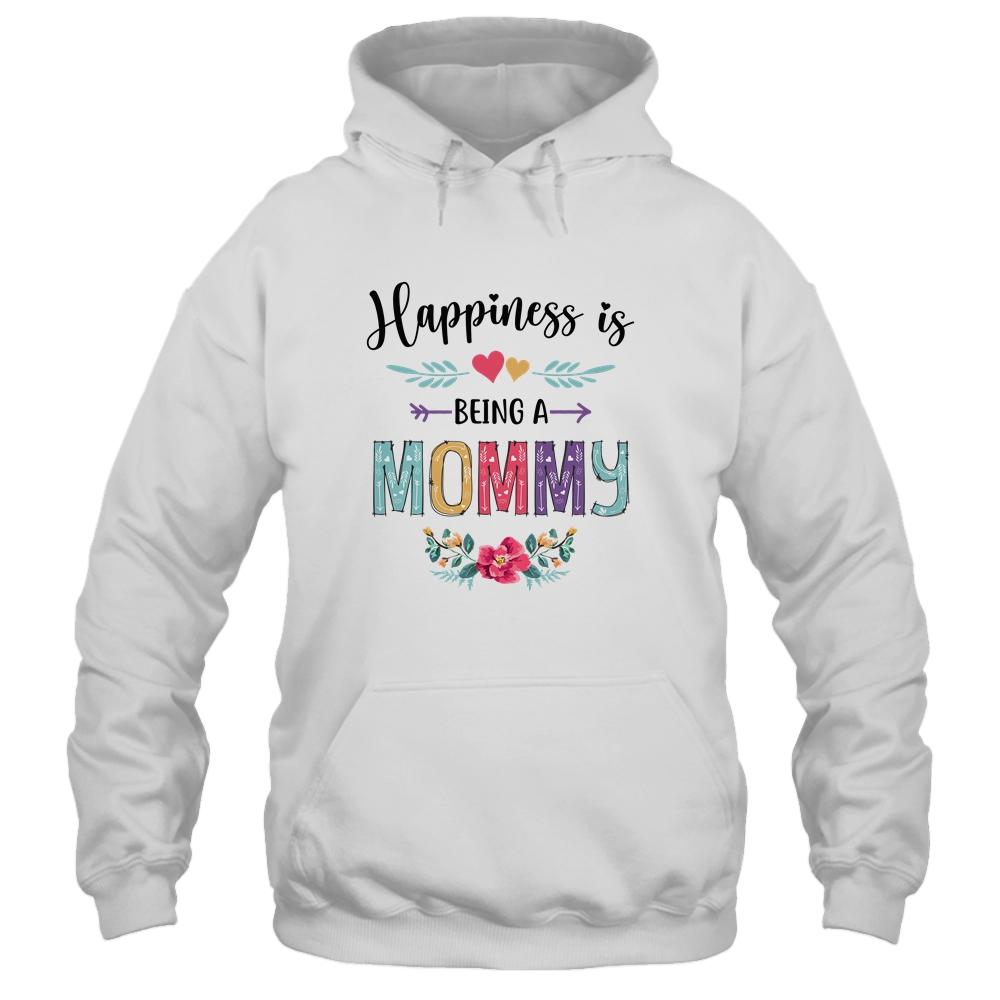 Happiness Is Being A Mommy For The First Time Mothers Day-T-Shirt & Hoodie-Pullover Hoodie-White