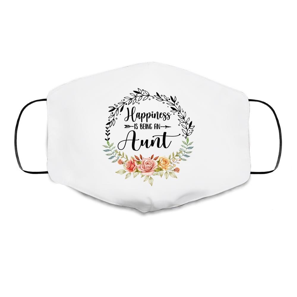 Happiness Is Being An Aunt The First Time Mothers Day Cloth Face Mask-Cloth Face Mask-Cloth Face Mask-White