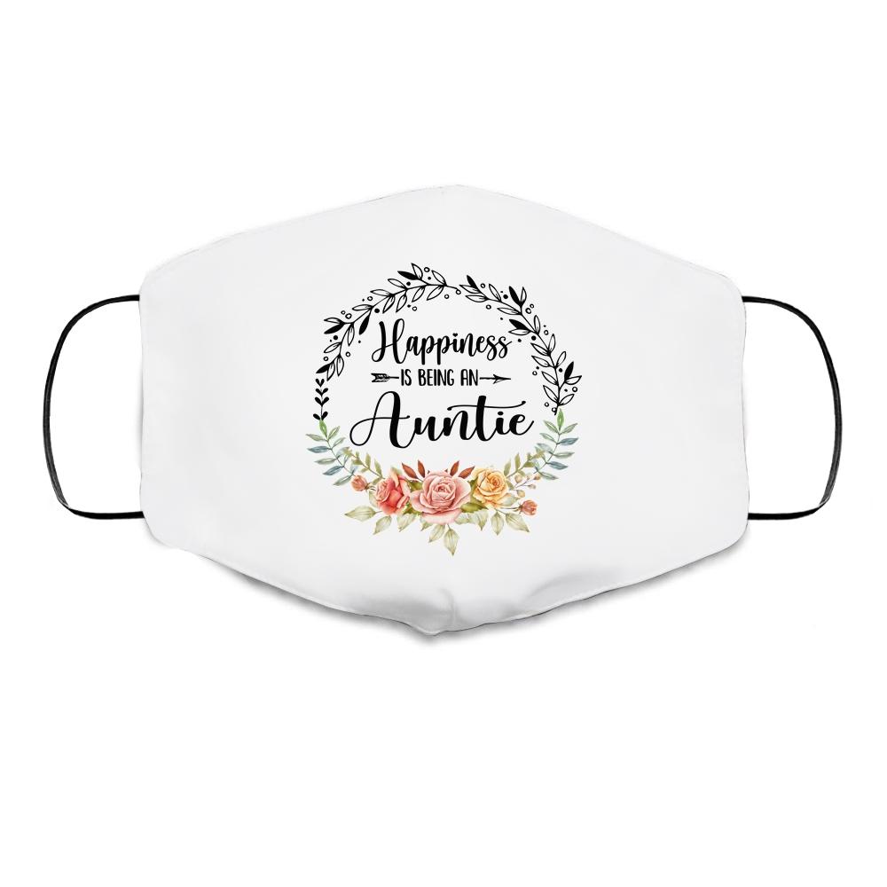 Happiness Is Being An Auntie The First Time Mothers Day Cloth Face Mask-Cloth Face Mask-Cloth Face Mask-White