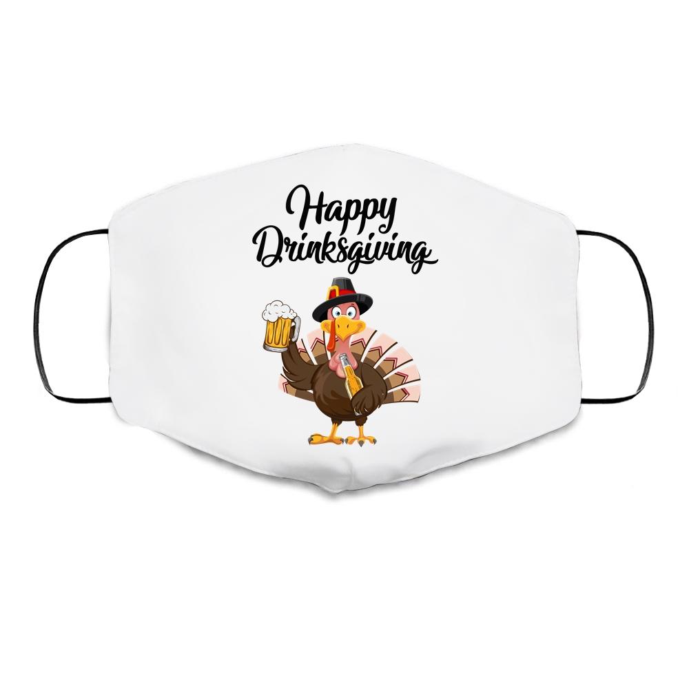 Happy Drinksgiving Dranksgiving Friendsgiving Thanksgiving Cloth Face Mask-Cloth Face Mask-Cloth Face Mask-White