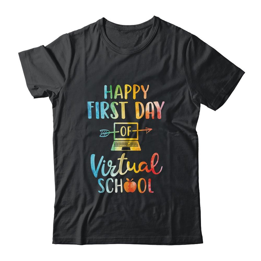 Happy First Day of Virtual School Teacher Online Teaching-T-Shirt & Hoodie-Classic T-Shirt-Black