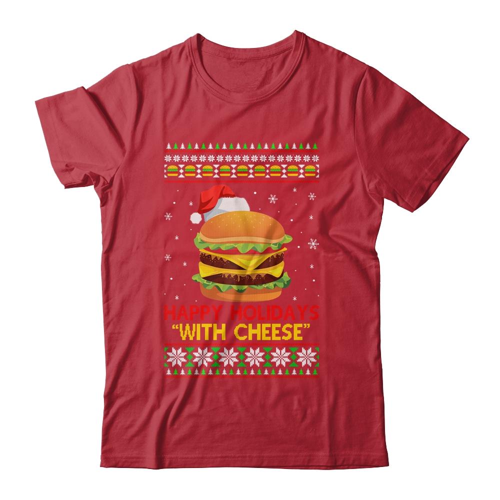 Happy Holidays With Cheese Christmas Cheeseburger Gift-T-Shirt & Sweatshirt-Classic T-Shirt-Red