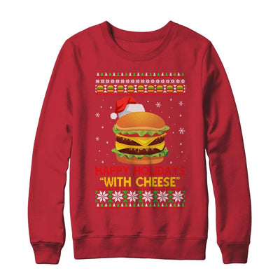 Happy Holidays With Cheese Christmas Cheeseburger Gift-T-Shirt & Sweatshirt-Crewneck Sweatshirt-Red