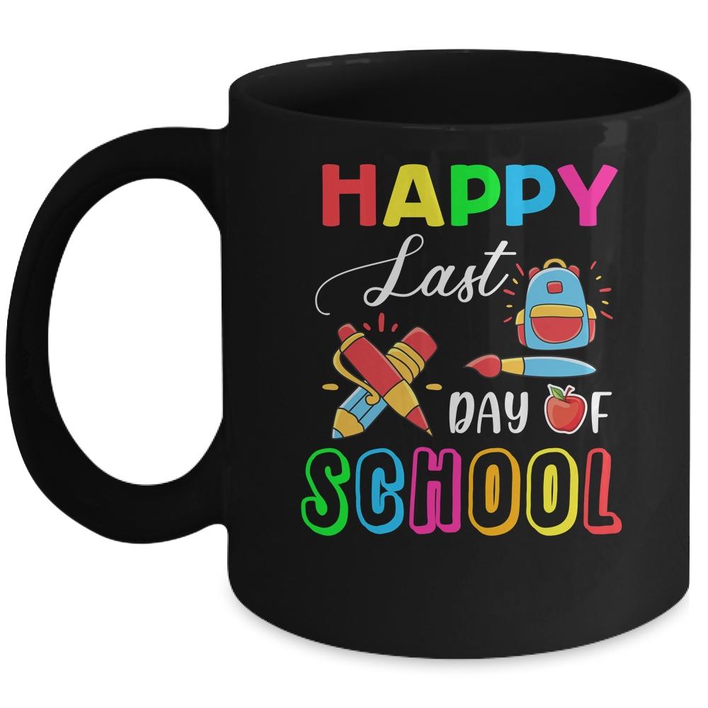 Happy Last Day Of School Teacher Boys Girls Kids Mug-Coffee Mug-Mug-Black