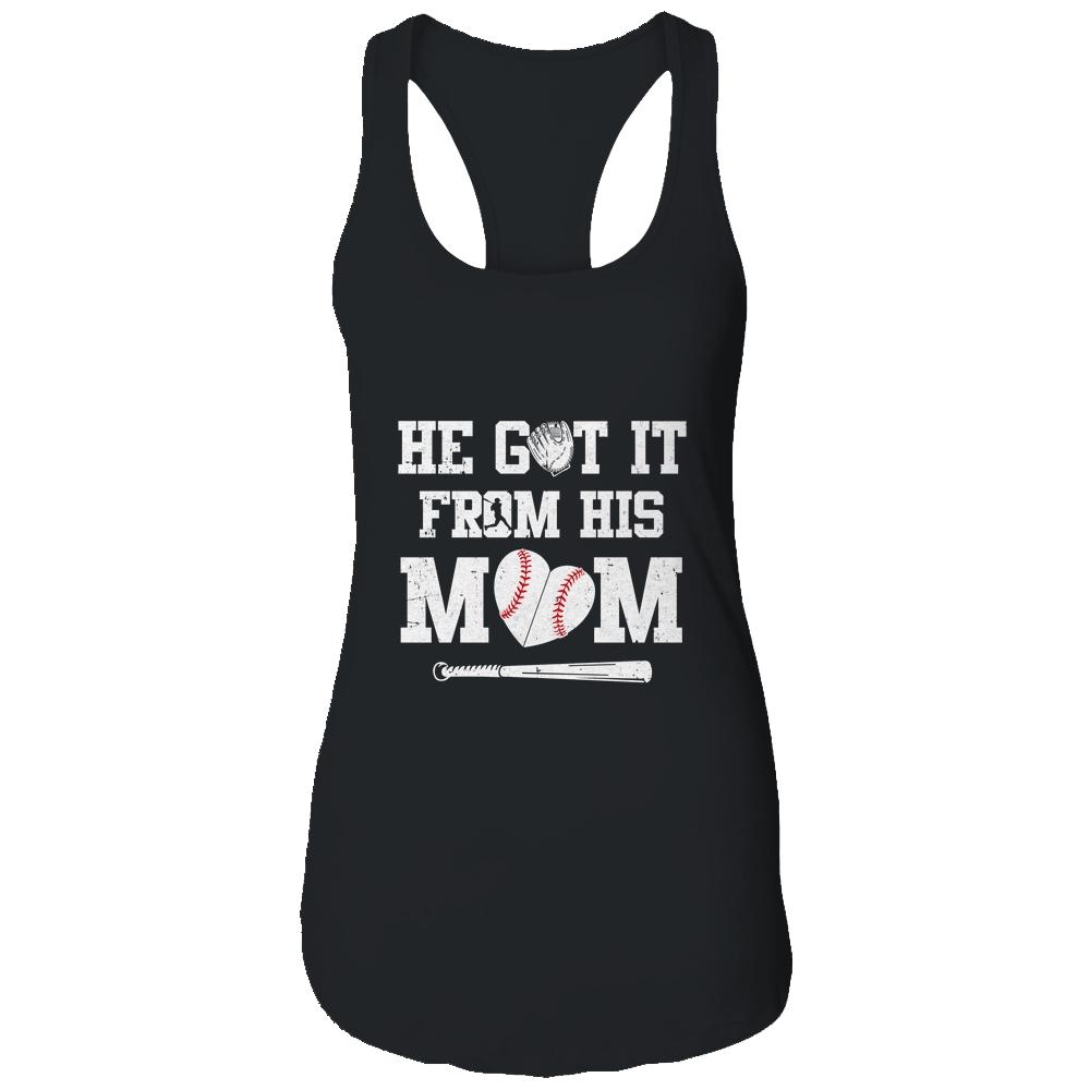 He Got It From His Mom Baseball Mom Player-T-Shirt & Tank Top-Women's Ideal Racerback Tank-Black