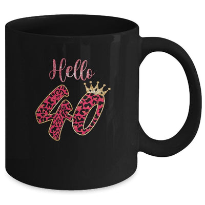 Hello 40 Years Leopard Print 40th Birthday Party Woman Mug-Coffee Mug-