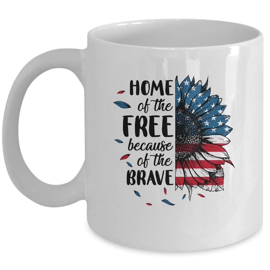 Home Of The Free Because Of The Brave 4th Of July Sunflower Mug-Coffee Mug-Mug-White