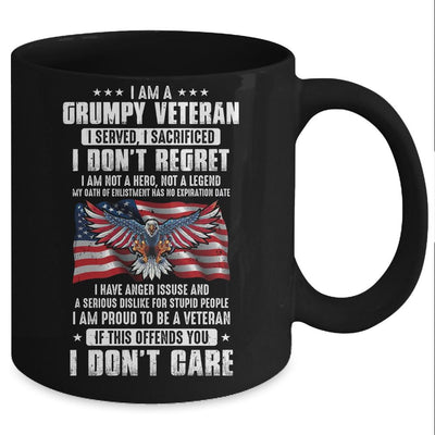 I Am A Grumpy Veteran I Served I Sacrificed Don't Regret Mug-Coffee Mug-Mug-Black