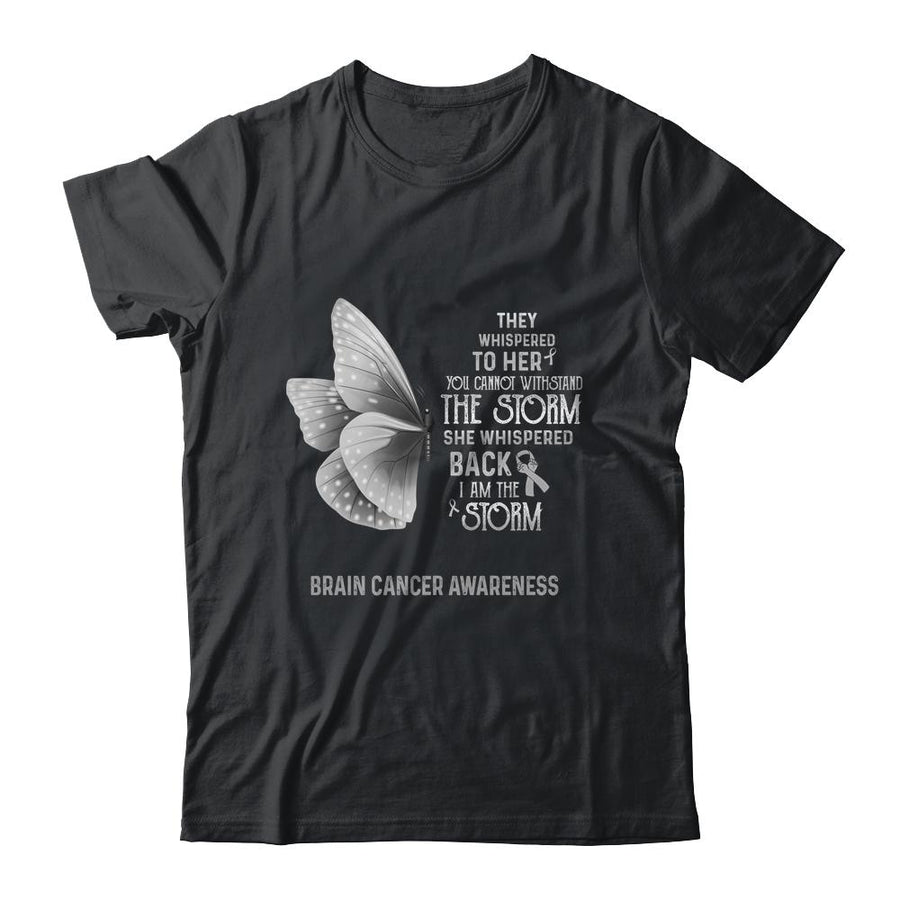 I Am The Storm Brain Cancer Awareness Butterfly-T-Shirt & Tank Top-Classic T-Shirt-Black