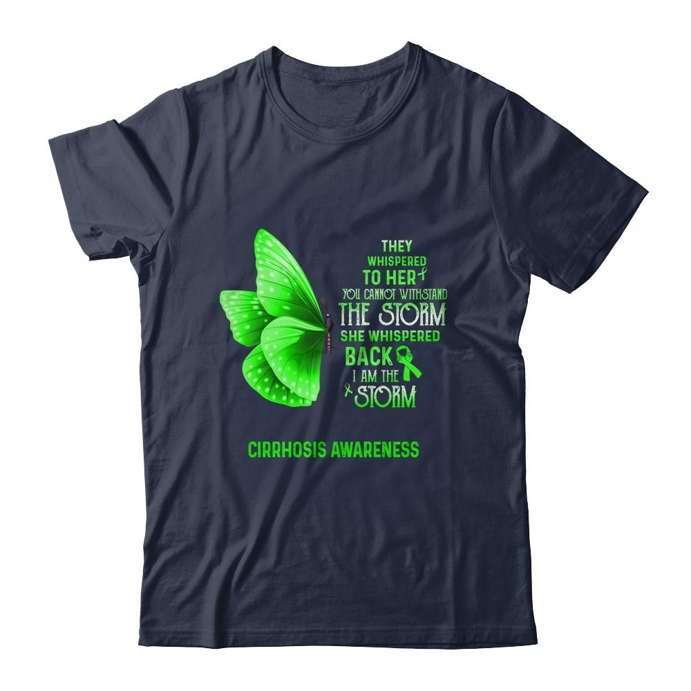 I Am The Storm Cirrhosis Awareness Butterfly-T-Shirt & Tank Top-Classic T-Shirt-Navy