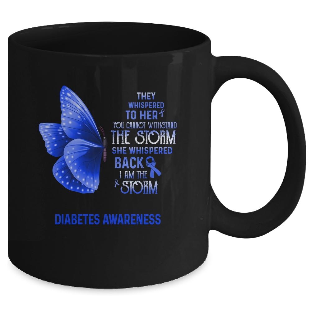I Am The Storm Diabetes Awareness Butterfly Mug-Coffee Mug-