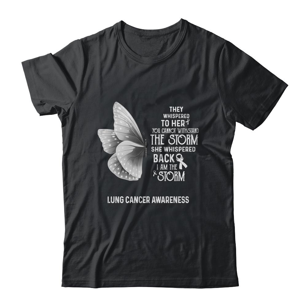 I Am The Storm Lung Cancer Awareness Butterfly-T-Shirt & Tank Top-Classic T-Shirt-Black