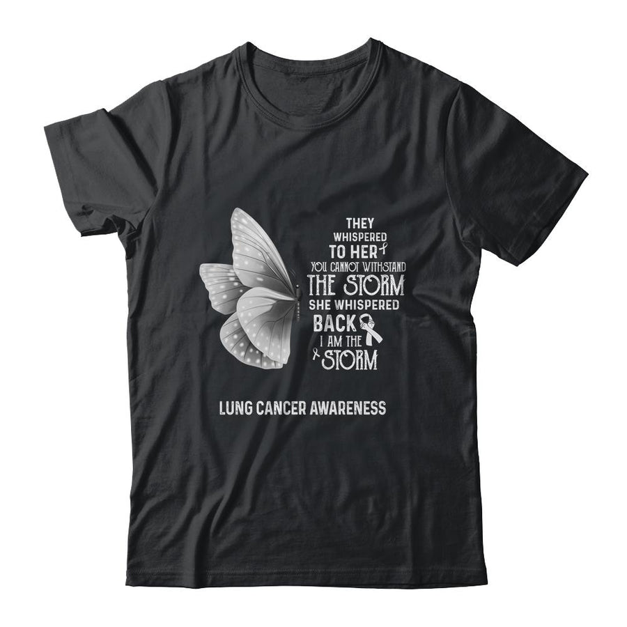 I Am The Storm Lung Cancer Awareness Butterfly-T-Shirt & Tank Top-Classic T-Shirt-Black