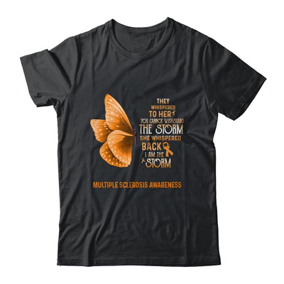 I Am The Storm Multiple Sclerosis Awareness Butterfly-T-Shirt & Tank Top-Classic T-Shirt-Black