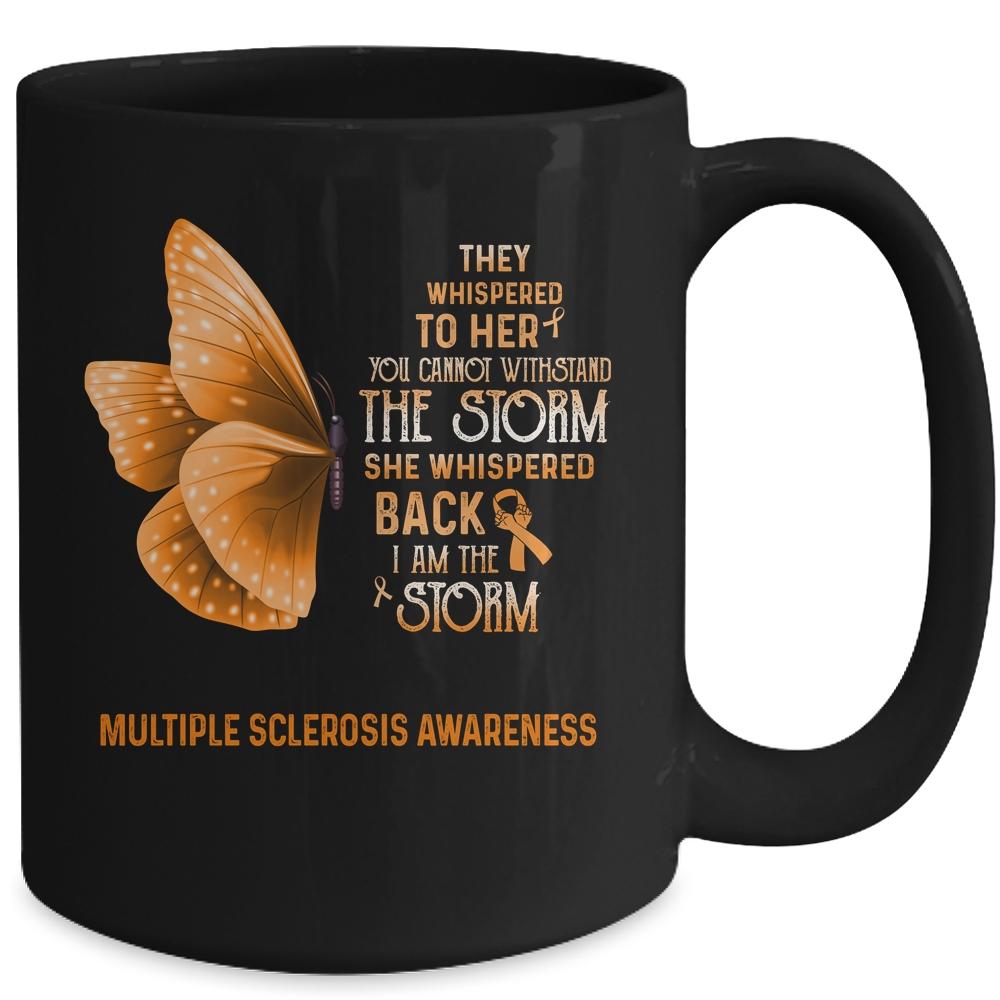 I Am The Storm Multiple Sclerosis Awareness Butterfly Mug-Coffee Mug-