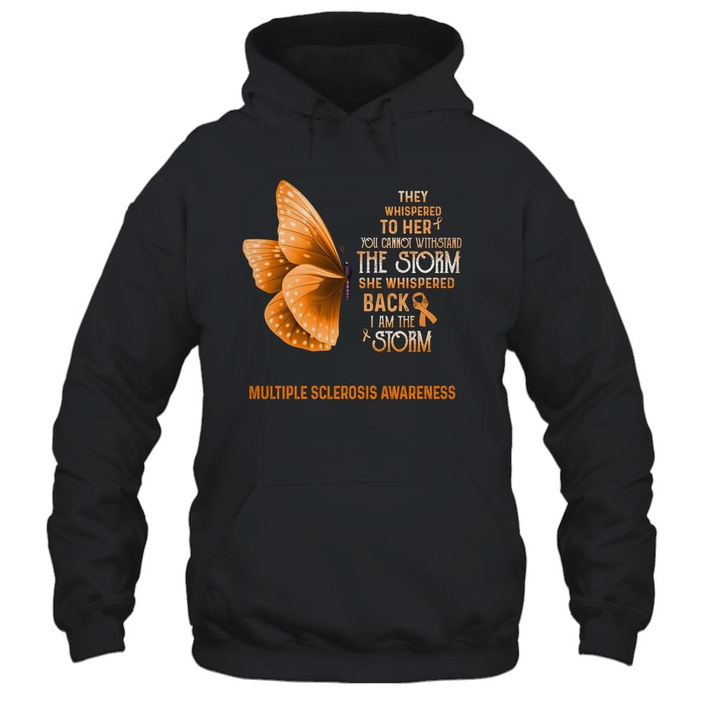 I Am The Storm Multiple Sclerosis Awareness Butterfly-T-Shirt & Tank Top-Pullover Hoodie-Black