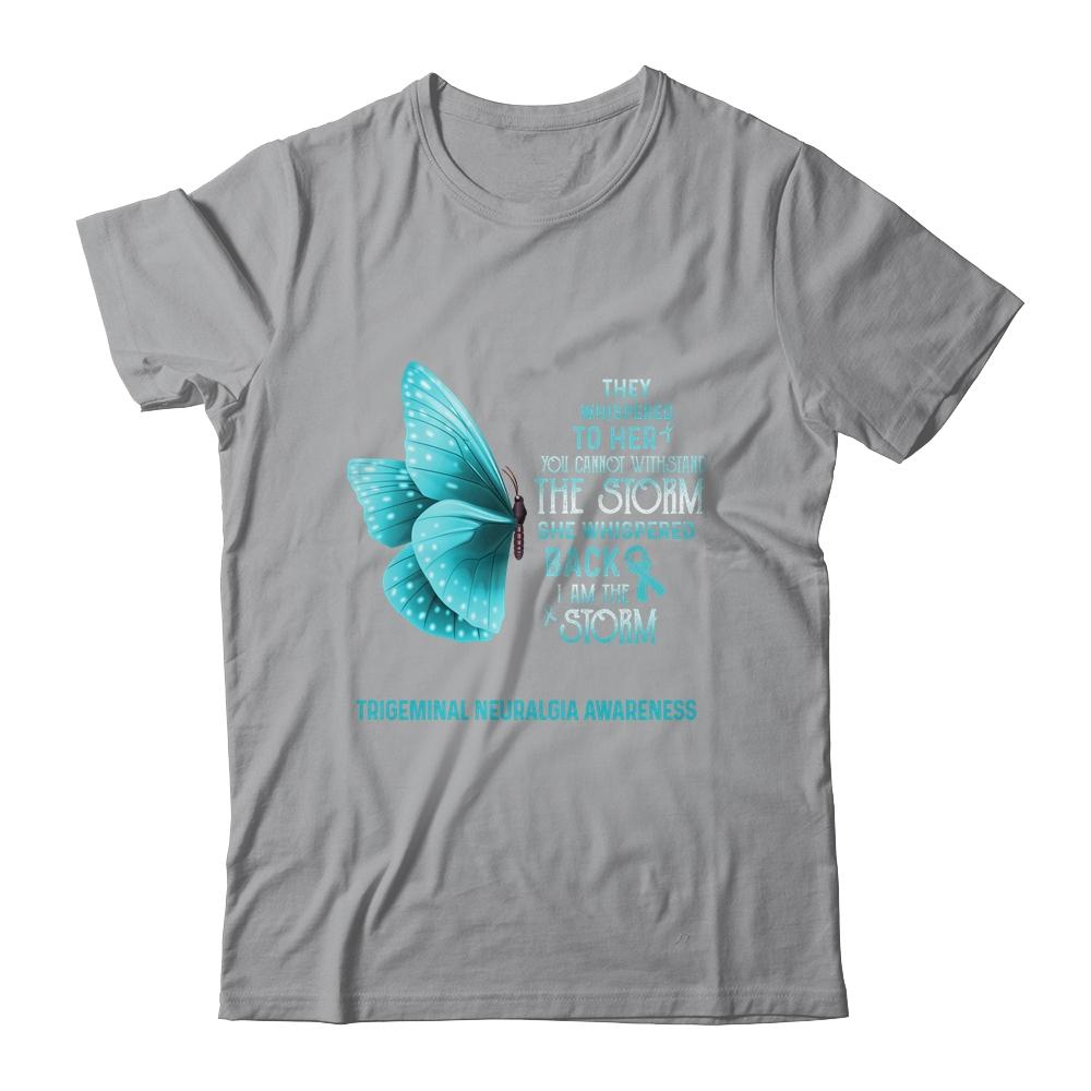 I Am The Storm Trigeminal Neuralgia Awareness Butterfly-T-Shirt & Tank Top-Classic T-Shirt-Sport Grey