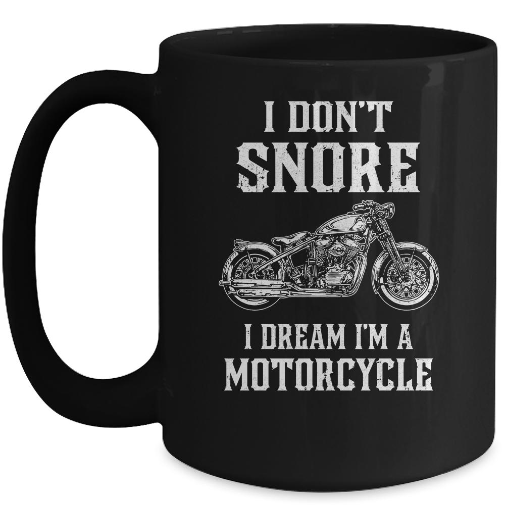 I Don't Snore I Dream I'm A Motorcycle Dad Biker Mug-Coffee Mug-Mug-Black