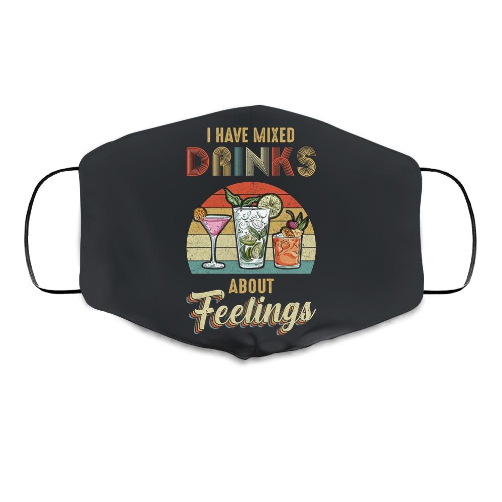 I Have Mixed Drinks About Feelings Bartender Cloth Face Mask-Cloth Face Mask-Cloth Face Mask-Black