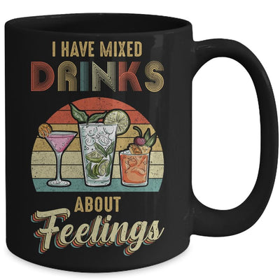 I Have Mixed Drinks About Feelings Bartender Mug-Coffee Mug-