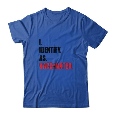 I Identify As Vaccinated-T-Shirt & Hoodie-Classic T-Shirt-Royal