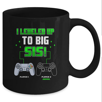 I Leveled Up To Big Sis Gamer New Sister Pregnancy Reveal Mug-Coffee Mug-Mug-Black