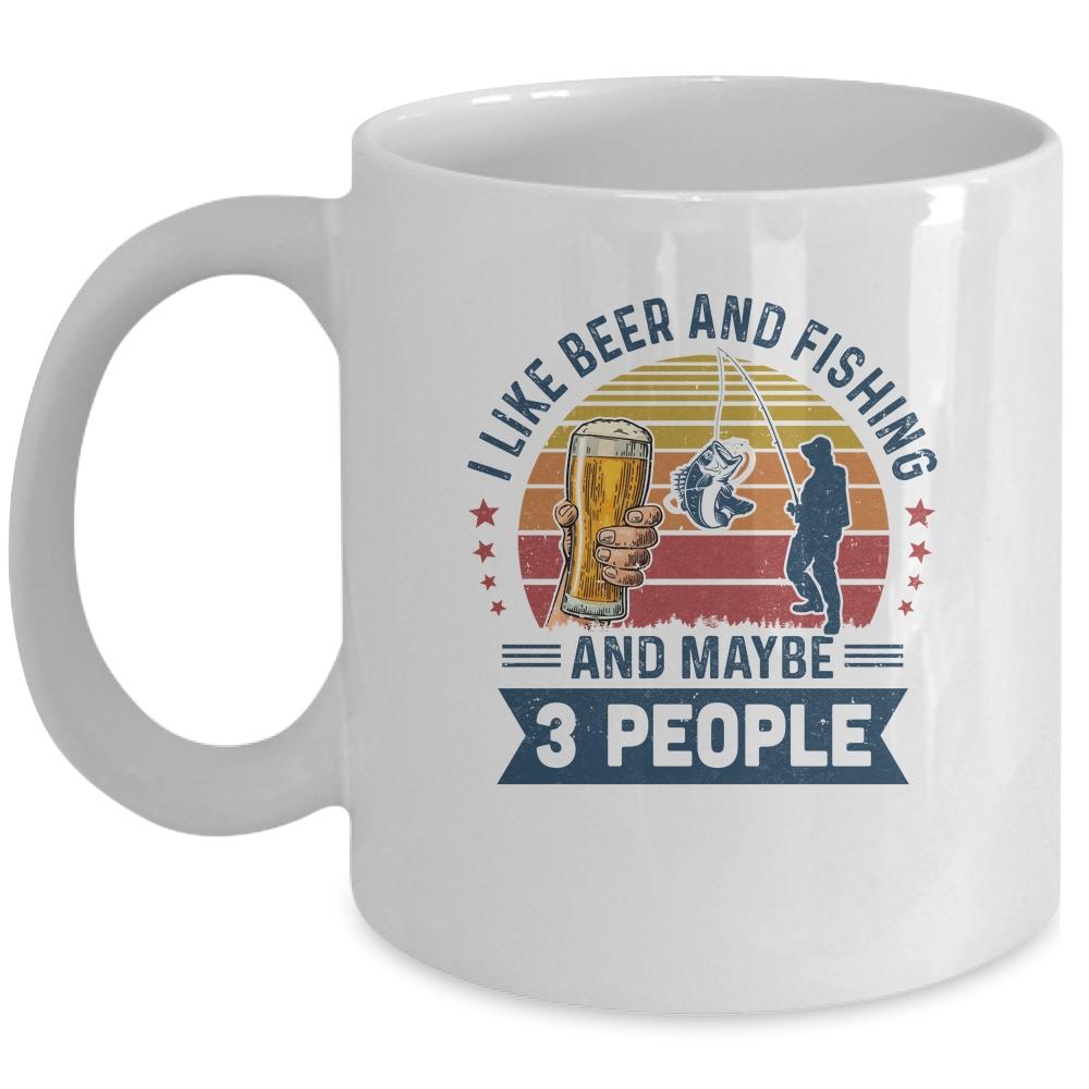 I Like Beer And Fishing Maybe 3 People Vintage Mug-Coffee Mug-Mug-White