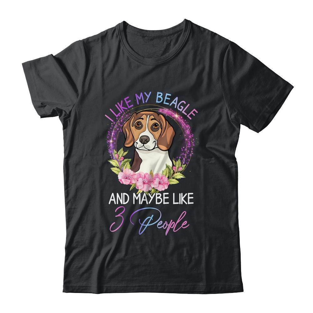 I Like My Beagle And Maybe Like 3 People Mom Life-T-Shirt & Tank Top-Classic T-Shirt-Black