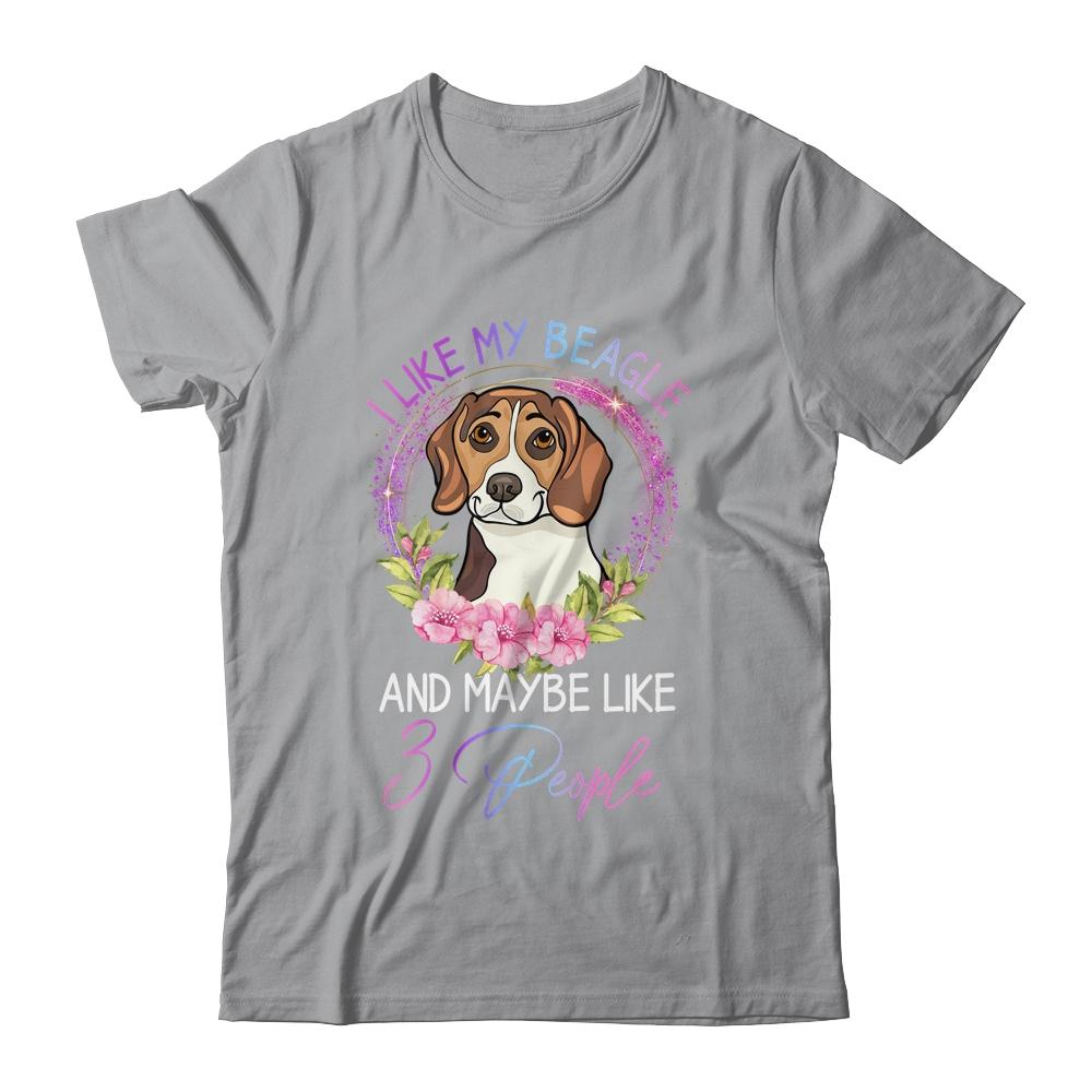 I Like My Beagle And Maybe Like 3 People Mom Life-T-Shirt & Tank Top-Classic T-Shirt-Sport Grey