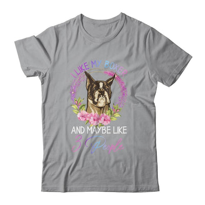 I Like My Boxer And Maybe Like 3 People Mom Life-T-Shirt & Tank Top-Classic T-Shirt-Sport Grey