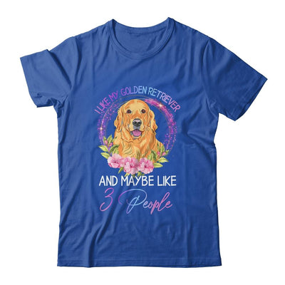 I Like My Golden Retriever And Maybe Like 3 People Mom Life-T-Shirt & Tank Top-Classic T-Shirt-Royal