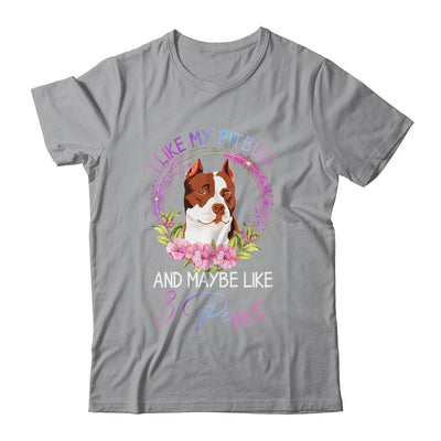I Like My Pitbull And Maybe Like 3 People Mom Life-T-Shirt & Tank Top-Classic T-Shirt-Sport Grey