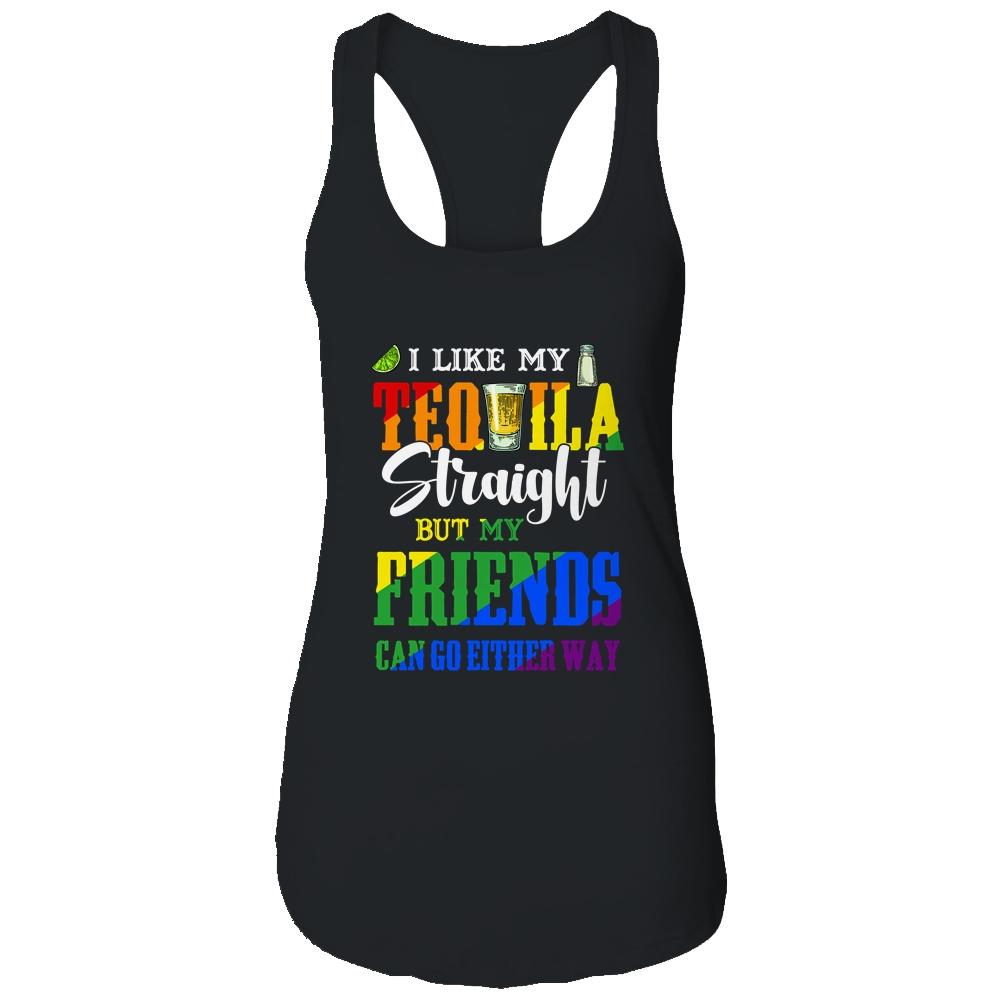 I Like My Tequila Straight But My Friends Can Go Either Way-T-Shirt & Tank Top-Women's Ideal Racerback Tank-Black