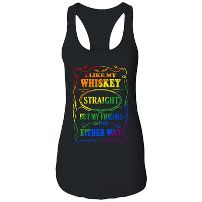 I Like My Whiskey Straight But My Friends Can Go Either Way-T-Shirt & Tank Top-Women's Ideal Racerback Tank-Black
