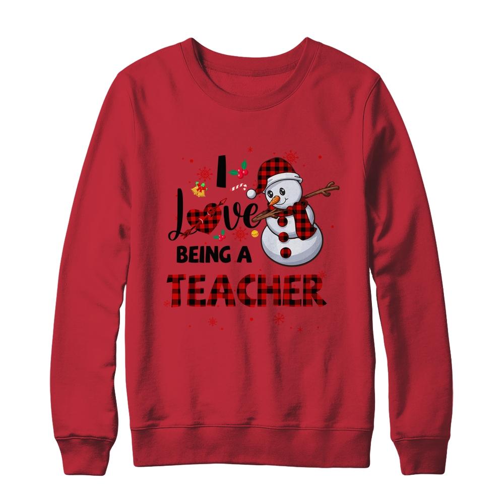 I Love Being A Teacher Snowman Dab Christmas Red Plaid-T-Shirt & Sweatshirt-Crewneck Sweatshirt-Red