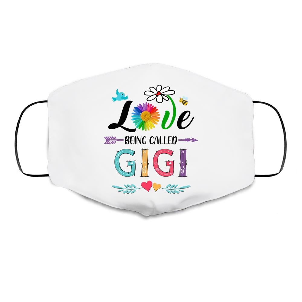 I Love Being Called Gigi Daisy Flower Mothers Day Cloth Face Mask
