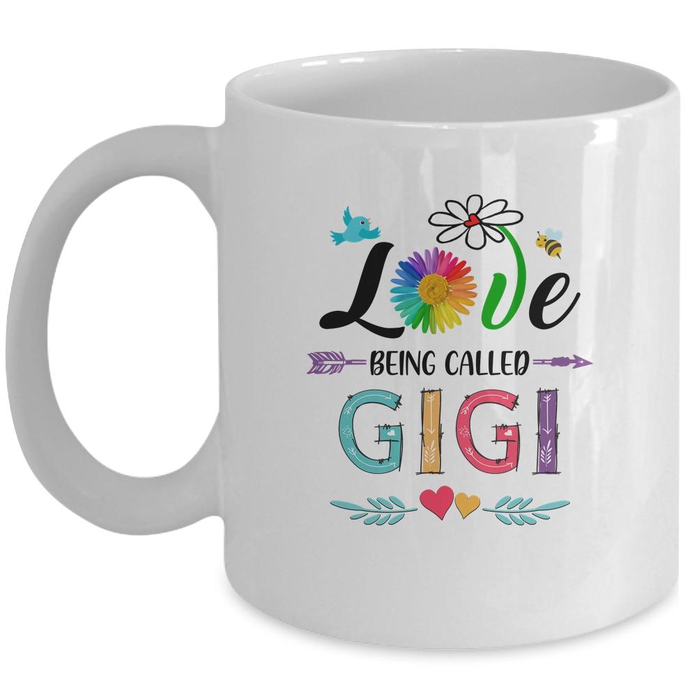 I Love Being Called Gigi Daisy Flower Mothers Day Mug-Coffee Mug-Mug-White