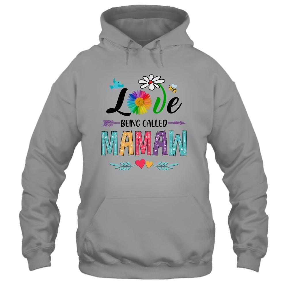 I Love Being Called Mamaw Daisy Flower Mothers Day-T-Shirt & Tank Top-Pullover Hoodie-Sport Grey