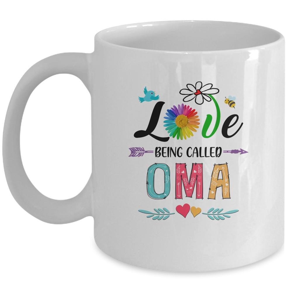 I Love Being Called Oma Daisy Flower Mothers Day Mug-Coffee Mug-Mug-White