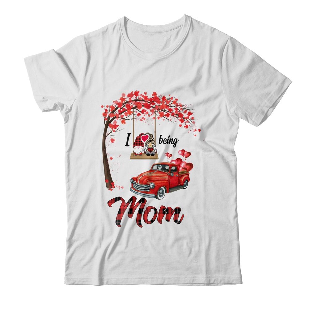 I Love Being Mom Gnome Red Plaid Heart Valentines Day-T-Shirt & Hoodie-Classic T-Shirt-White