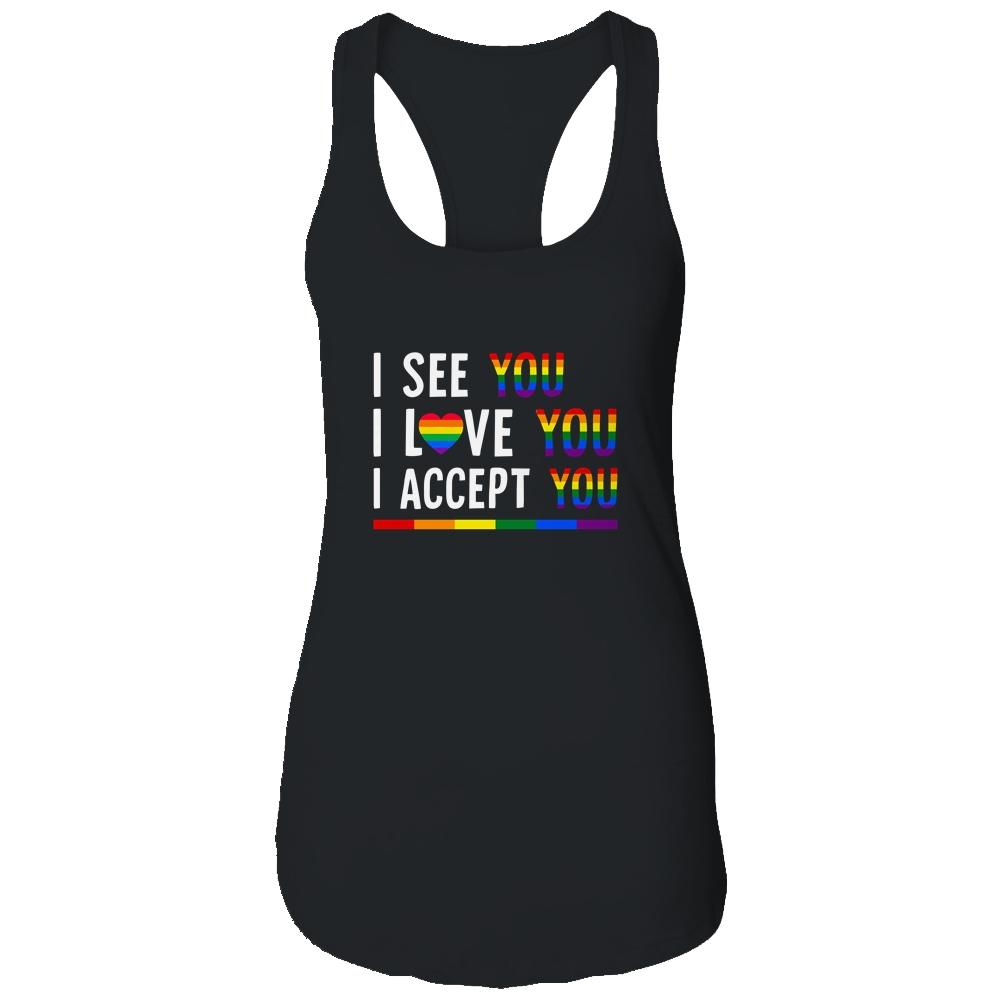 I See I Love You I Accept You LGBTQ Gay Pride-T-Shirt & Tank Top-Women's Ideal Racerback Tank-Black