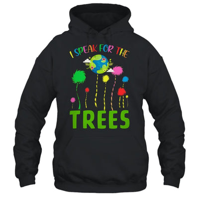 I Speak For Trees Earth Day Save Earth Inspiration Hippie-T-Shirt & Hoodie-Pullover Hoodie-Black