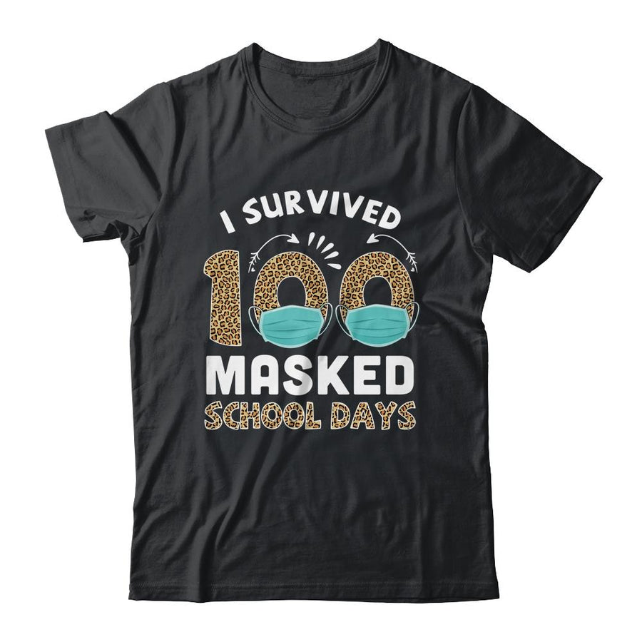 I Survived 100 Masked School Days Funny 100th Day Of School-T-Shirt & Hoodie-Classic T-Shirt-Black