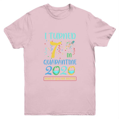 I Turned 7 In Quarantine Birthday Teenagers Gift Youth-Youth Shirt-Youth T-Shirt-Light Pink