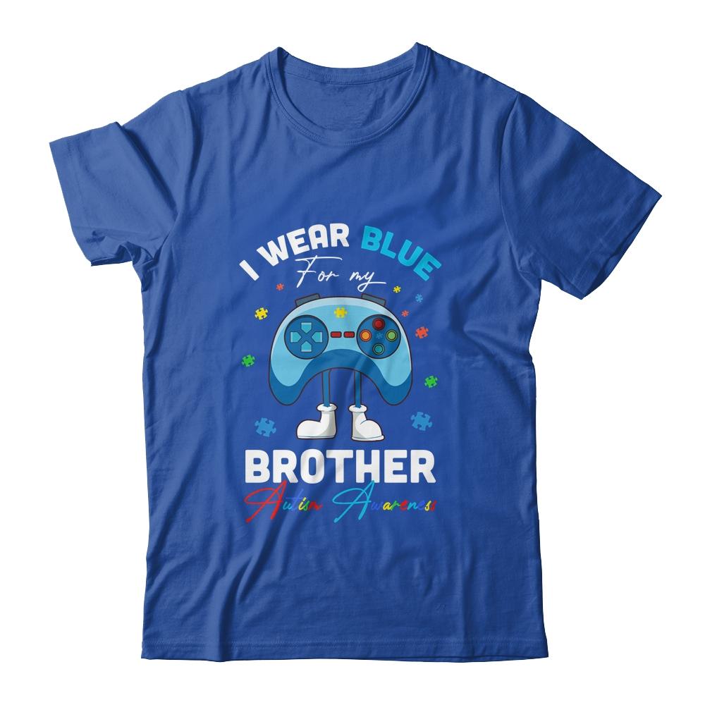 I Wear Blue For My Brother Autism Awareness Video Game-T-Shirt & Hoodie-Classic T-Shirt-Royal