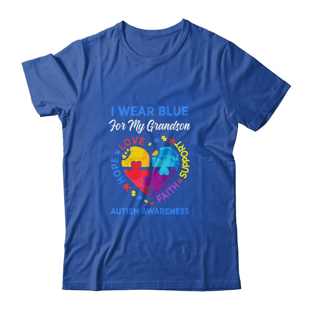I Wear Blue For My Grandson Autism Awareness Hope Love Support-T-Shirt & Hoodie-Classic T-Shirt-Royal