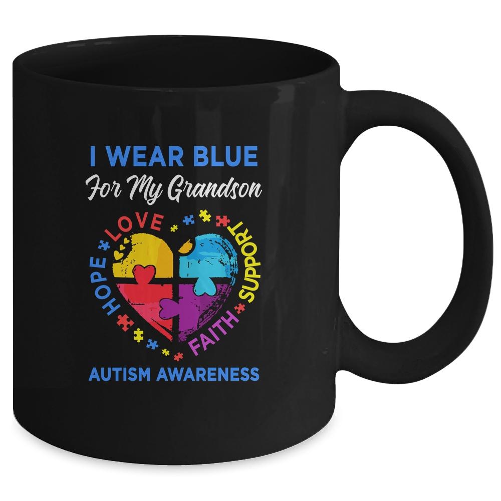 I Wear Blue For My Grandson Autism Awareness Hope Love Support Mug-Coffee Mug-