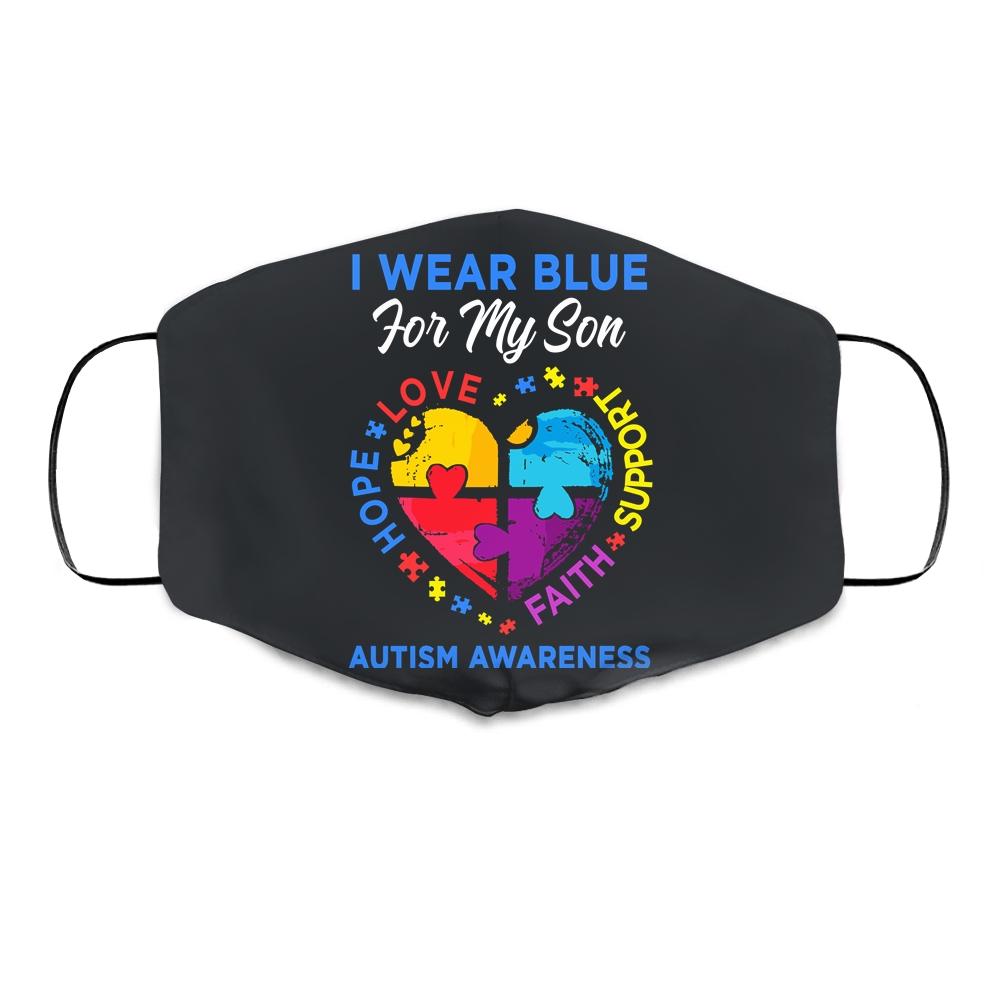 I Wear Blue For My Son Autism Awareness Hope Love Support Cloth Face Mask-Cloth Face Mask-Cloth Face Mask-Black