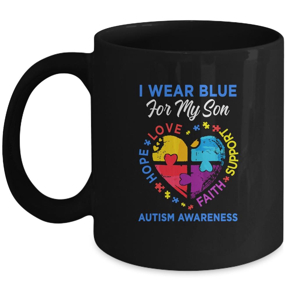 I Wear Blue For My Son Autism Awareness Hope Love Support Mug-Coffee Mug-Mug-Black